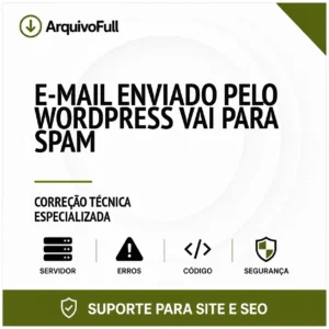 Suporte profissional para e-mail Enviado pelo WordPress Vai para Spam