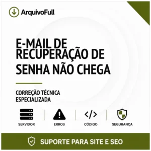 Suporte profissional para e-mail de Recuperação de Senha Não Chega