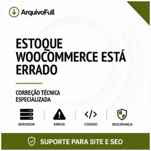 Suporte profissional para estoque WooCommerce Está Errado