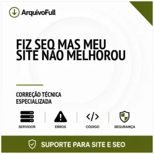 Suporte profissional para fiz SEO Mas Meu Site Não Melhorou