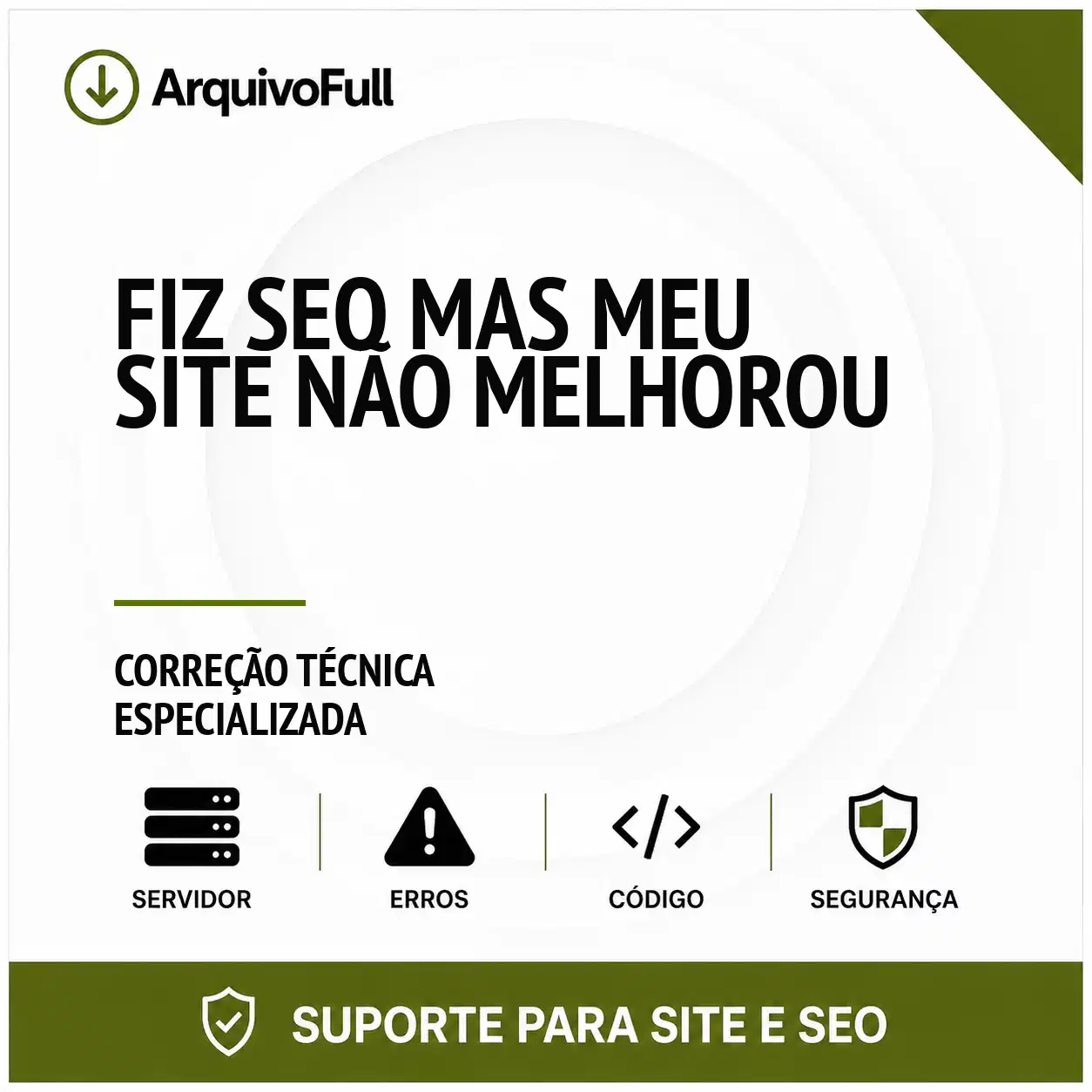 Suporte profissional para fiz SEO Mas Meu Site Não Melhorou