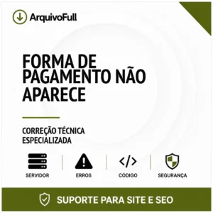 Suporte profissional para forma de Pagamento Não Aparece