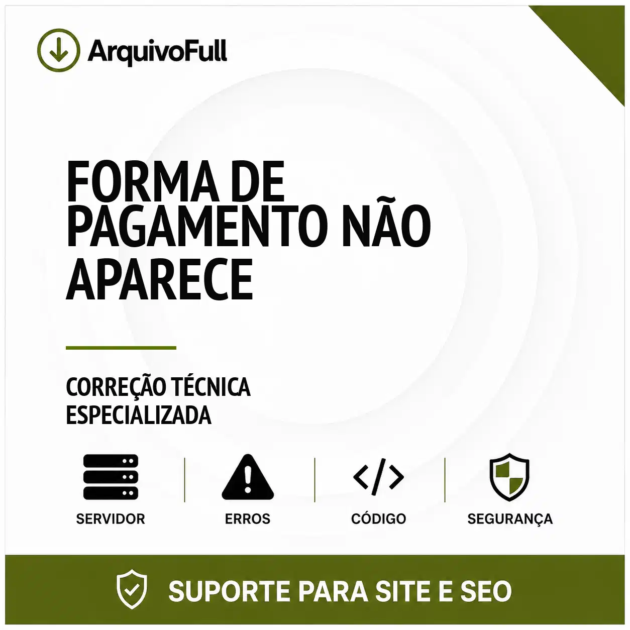 Suporte profissional para forma de Pagamento Não Aparece