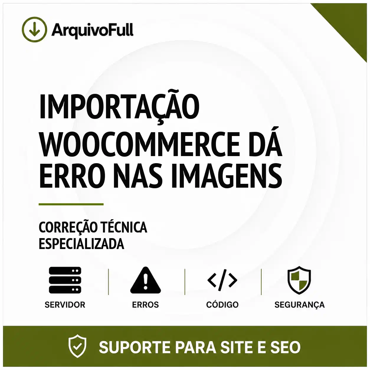Suporte profissional para importação WooCommerce Dá Erro nas Imagens