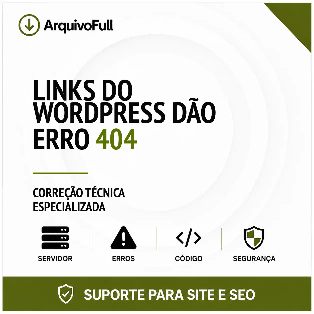 Suporte profissional para links do WordPress Dão Erro 404