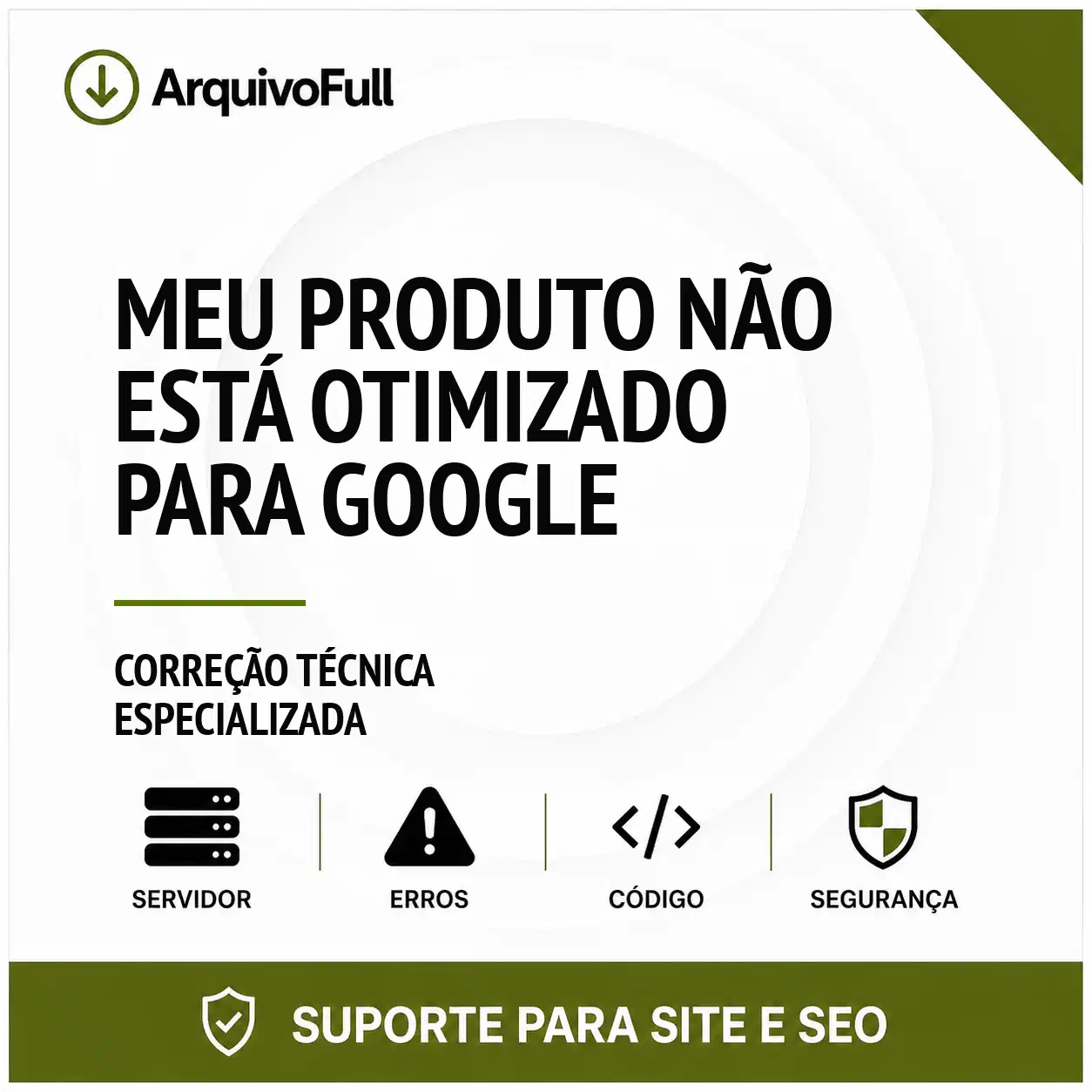 Suporte profissional para meu Produto Não Está Otimizado para Google