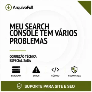 Suporte profissional para meu Search Console Tem Vários Problemas