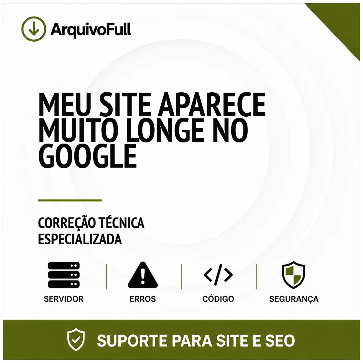 Suporte profissional para meu Site Aparece Muito Longe no Google