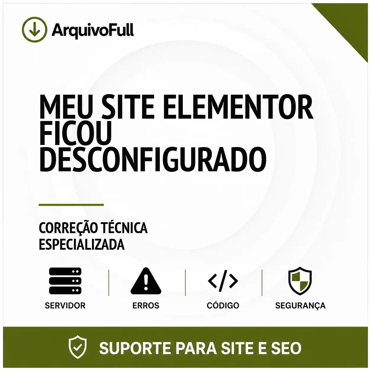 Suporte profissional para meu Site Elementor Ficou Desconfigurado