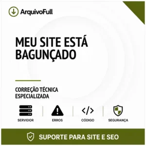 Suporte profissional para meu Site Está Bagunçado