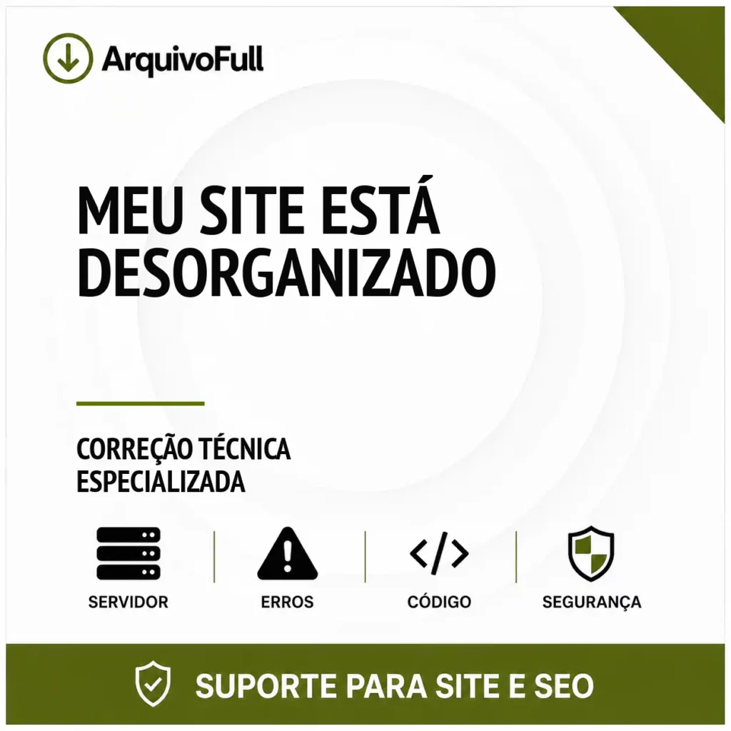 Suporte profissional para meu Site Está Desorganizado