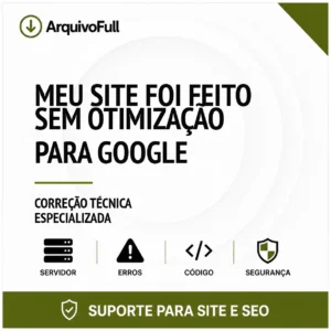 Suporte profissional para meu Site Foi Feito sem Otimização para Google
