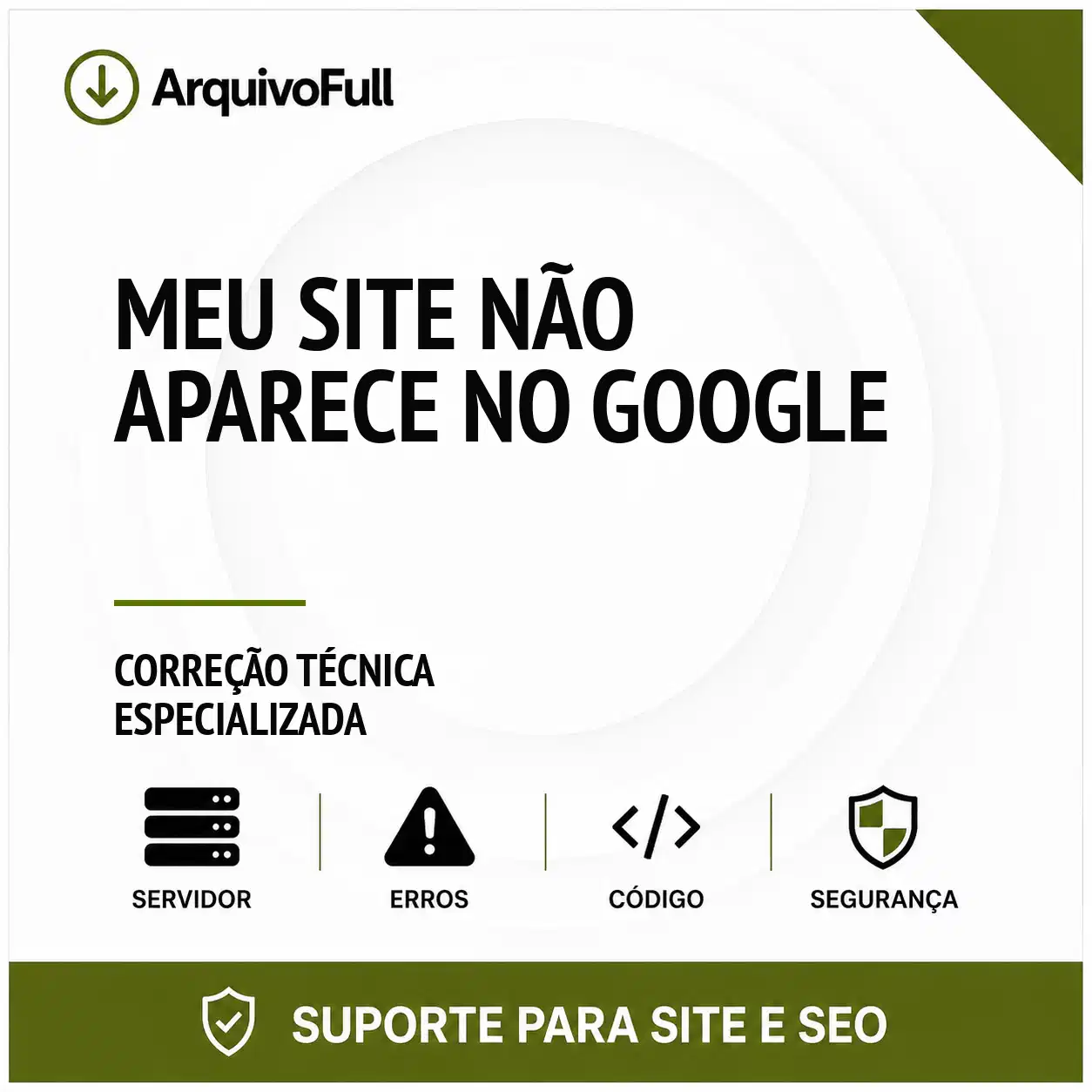 Suporte profissional para meu Site Não Aparece no Google