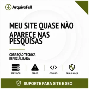 Suporte profissional para meu Site Quase Não Aparece nas Pesquisas