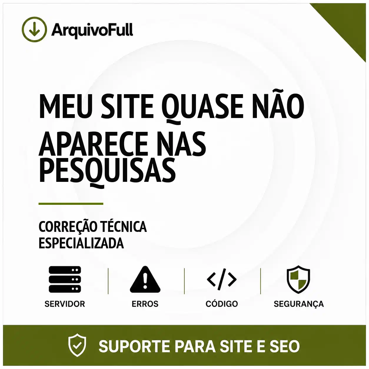 Suporte profissional para meu Site Quase Não Aparece nas Pesquisas