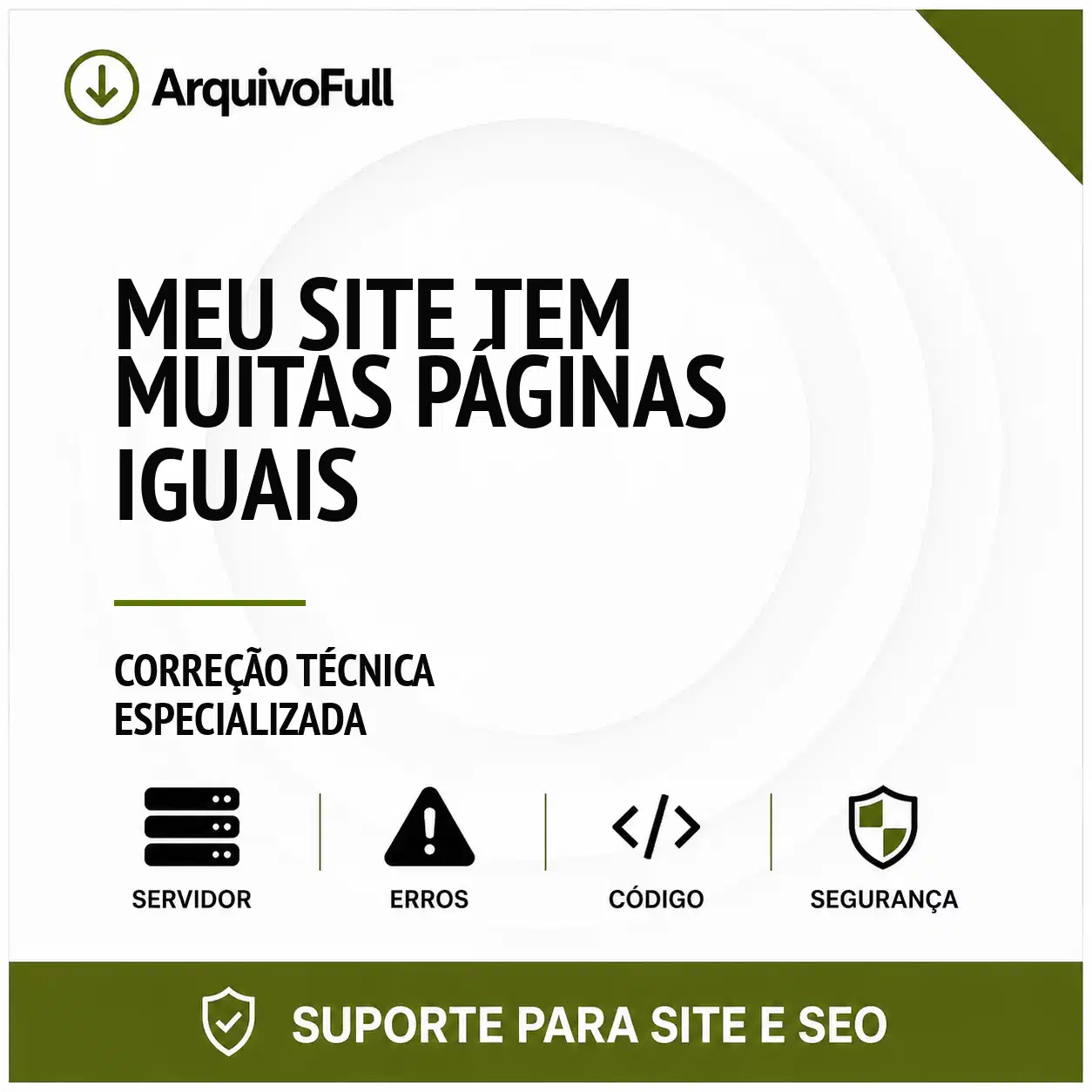 Suporte profissional para meu Site Tem Muitas Páginas Iguais