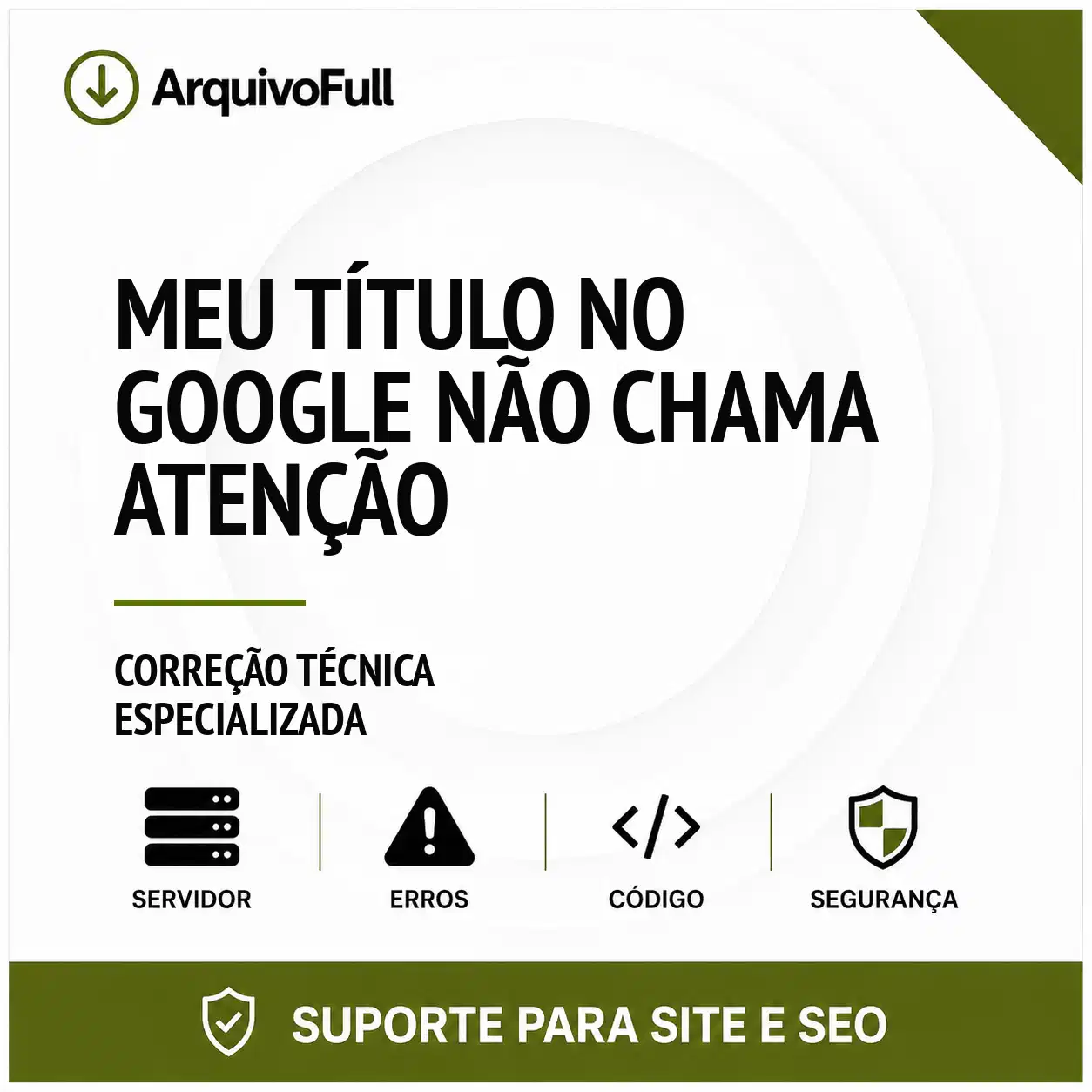 Suporte profissional para meu Título no Google Não Chama Atenção