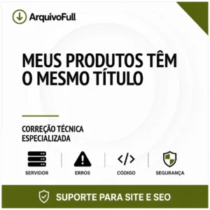 Suporte profissional para meus Produtos Têm o Mesmo Título
