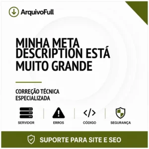 Suporte profissional para minha Meta Description Está Muito Grande