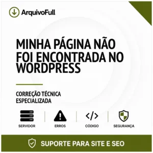 Suporte profissional para minha Página Não Foi Encontrada no WordPress