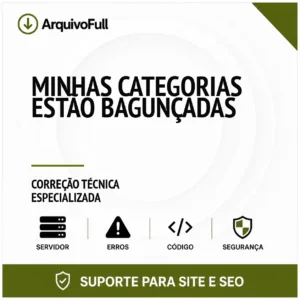Suporte profissional para minhas Categorias Estão Bagunçadas