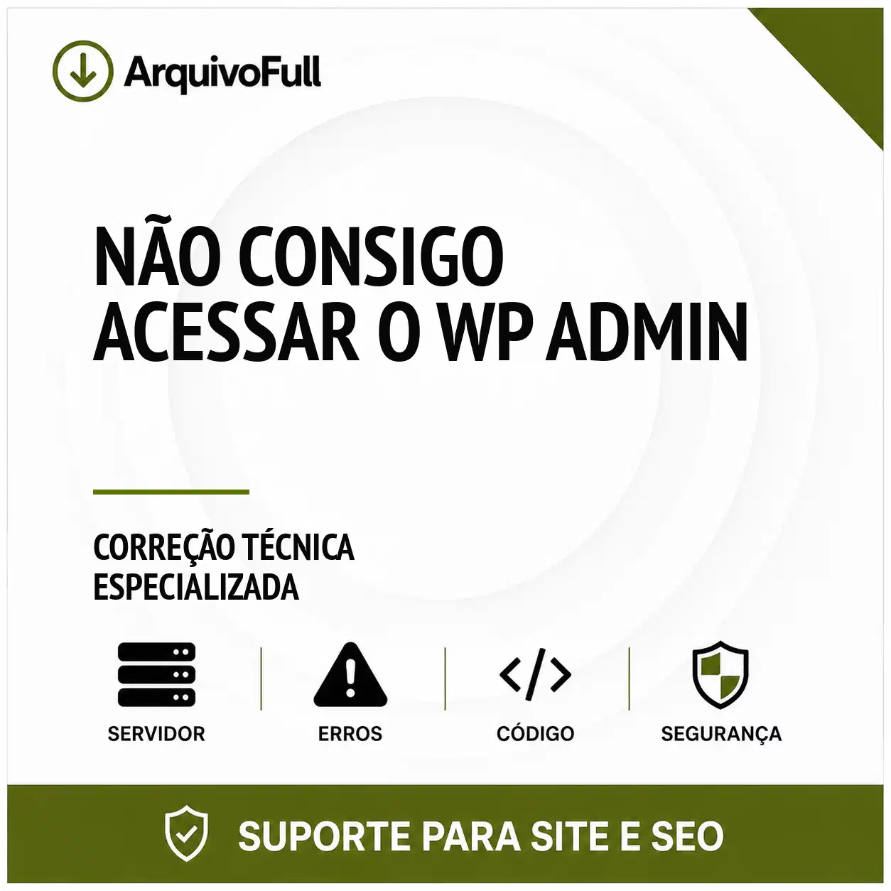 Suporte profissional para não Consigo Acessar o WP Admin