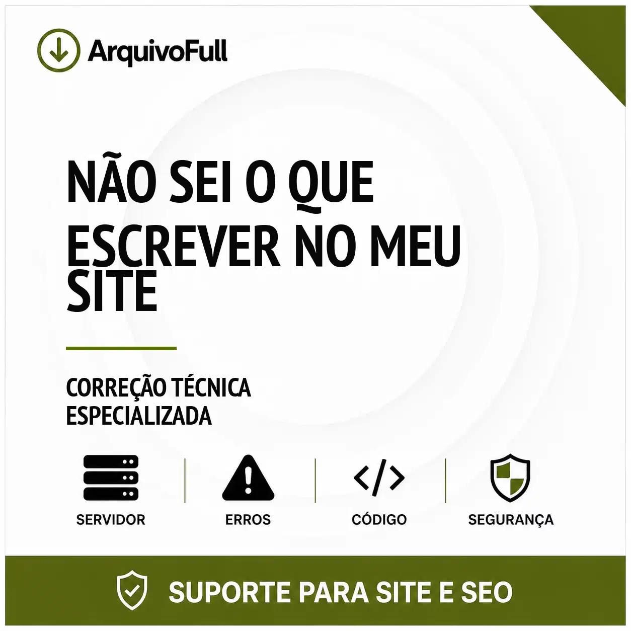 Suporte profissional para não Sei o Que Escrever no Meu Site
