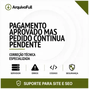 Suporte profissional para pagamento Aprovado Mas Pedido Continua Pendente