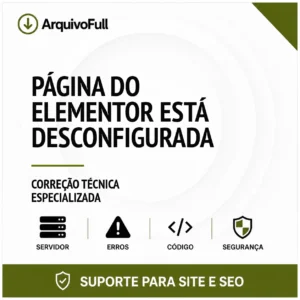 Suporte profissional para página do Elementor Está Desconfigurada