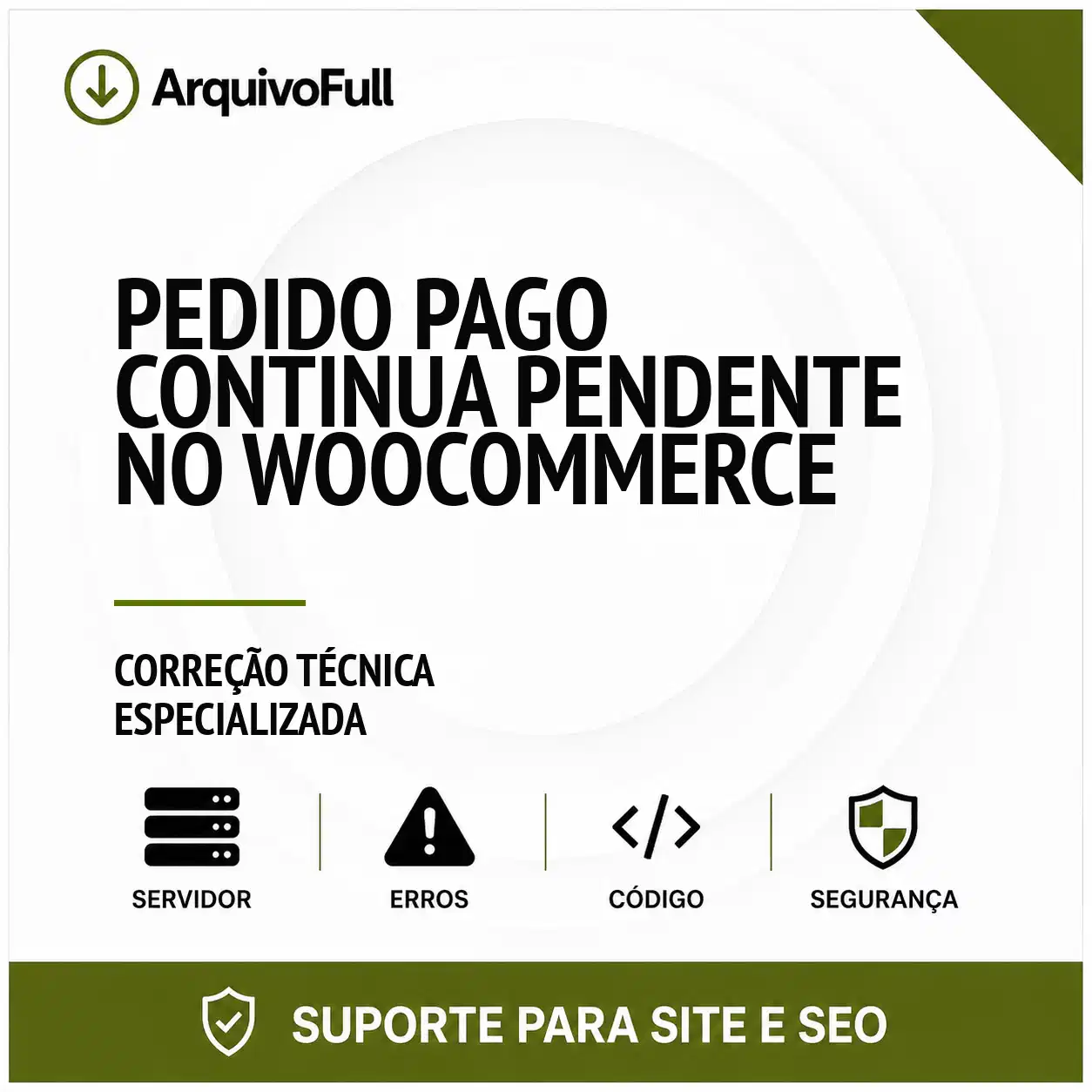 Suporte profissional para pedido Pago Continua Pendente no WooCommerce