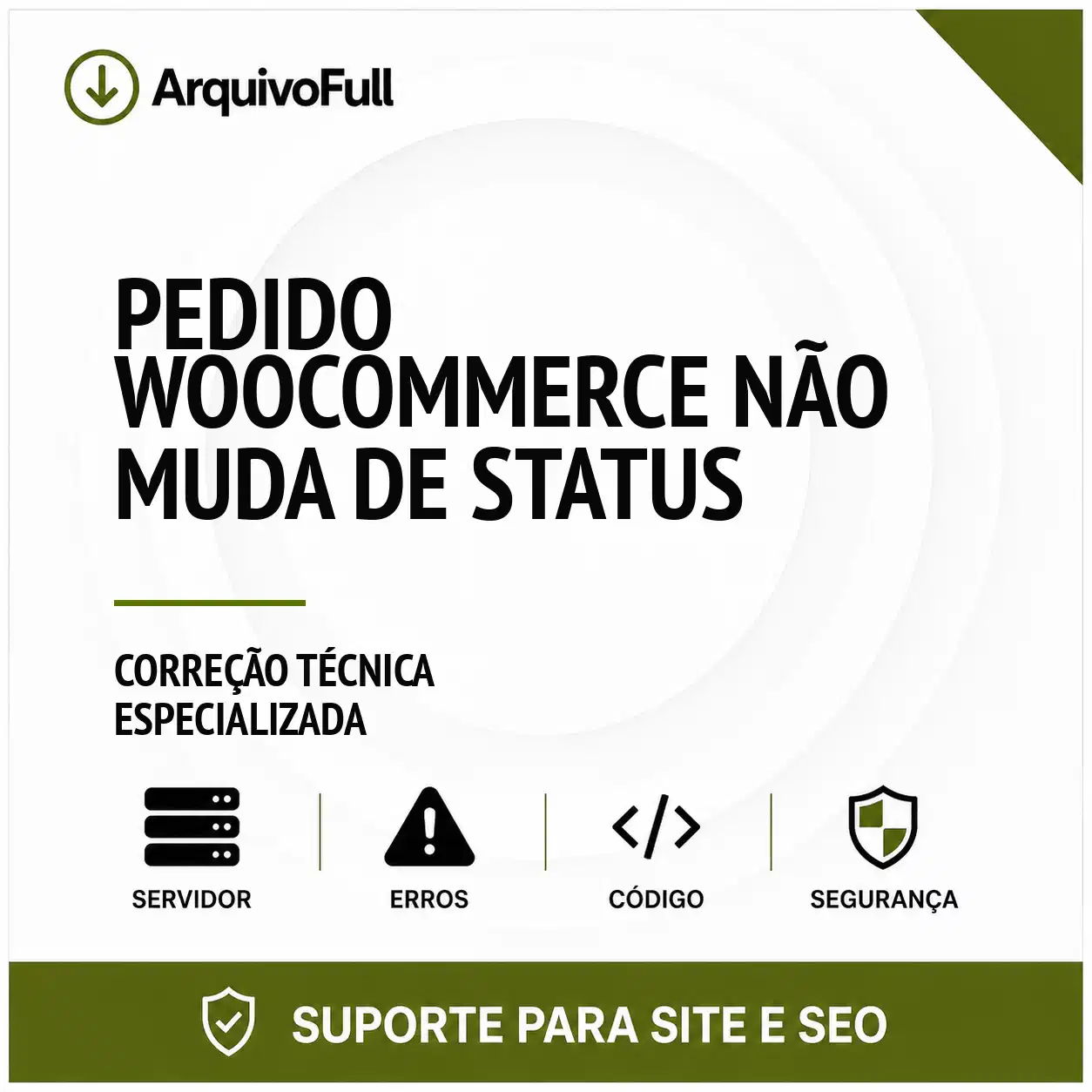 Suporte profissional para pedido WooCommerce Não Muda de Status