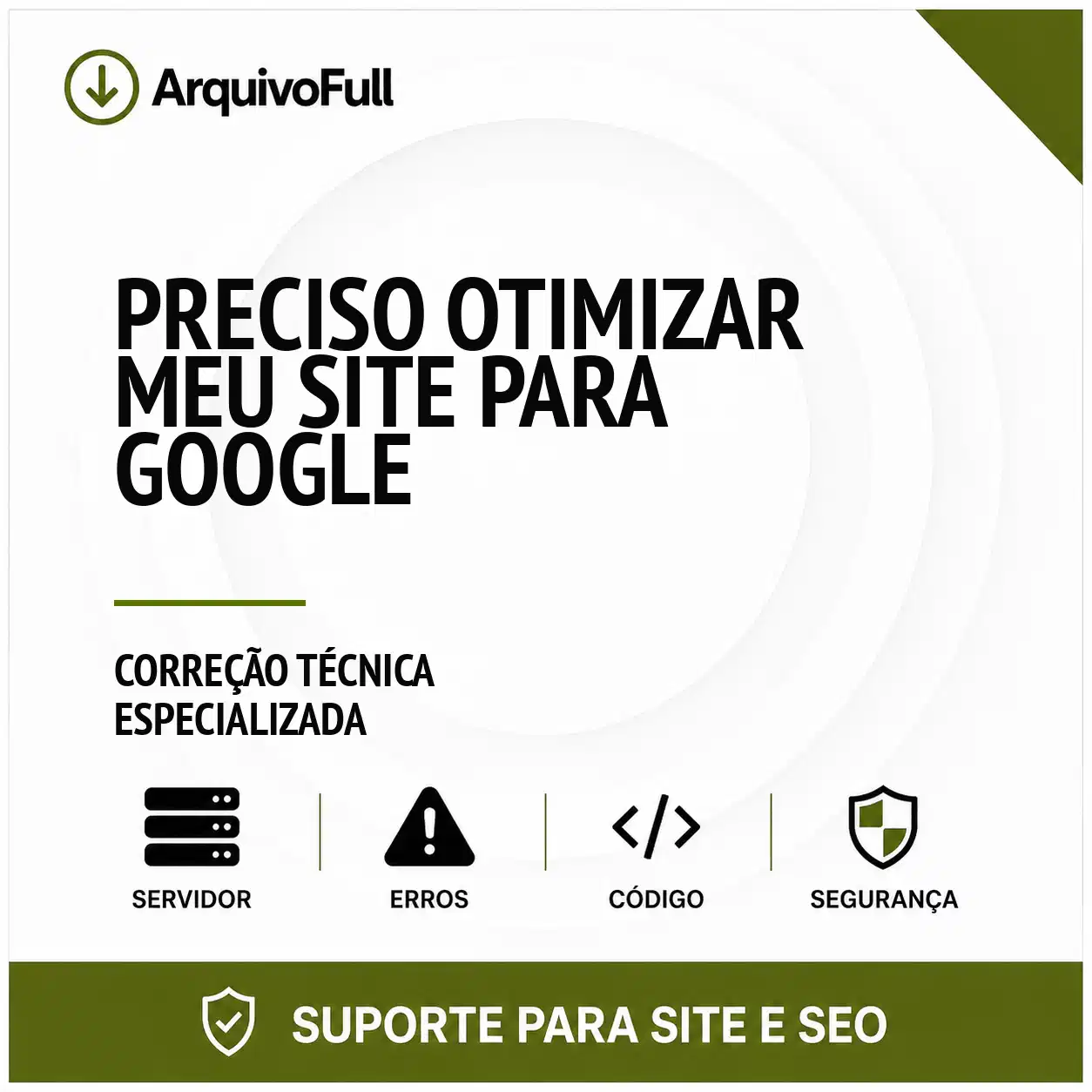 Suporte profissional para preciso Otimizar Meu Site para Google
