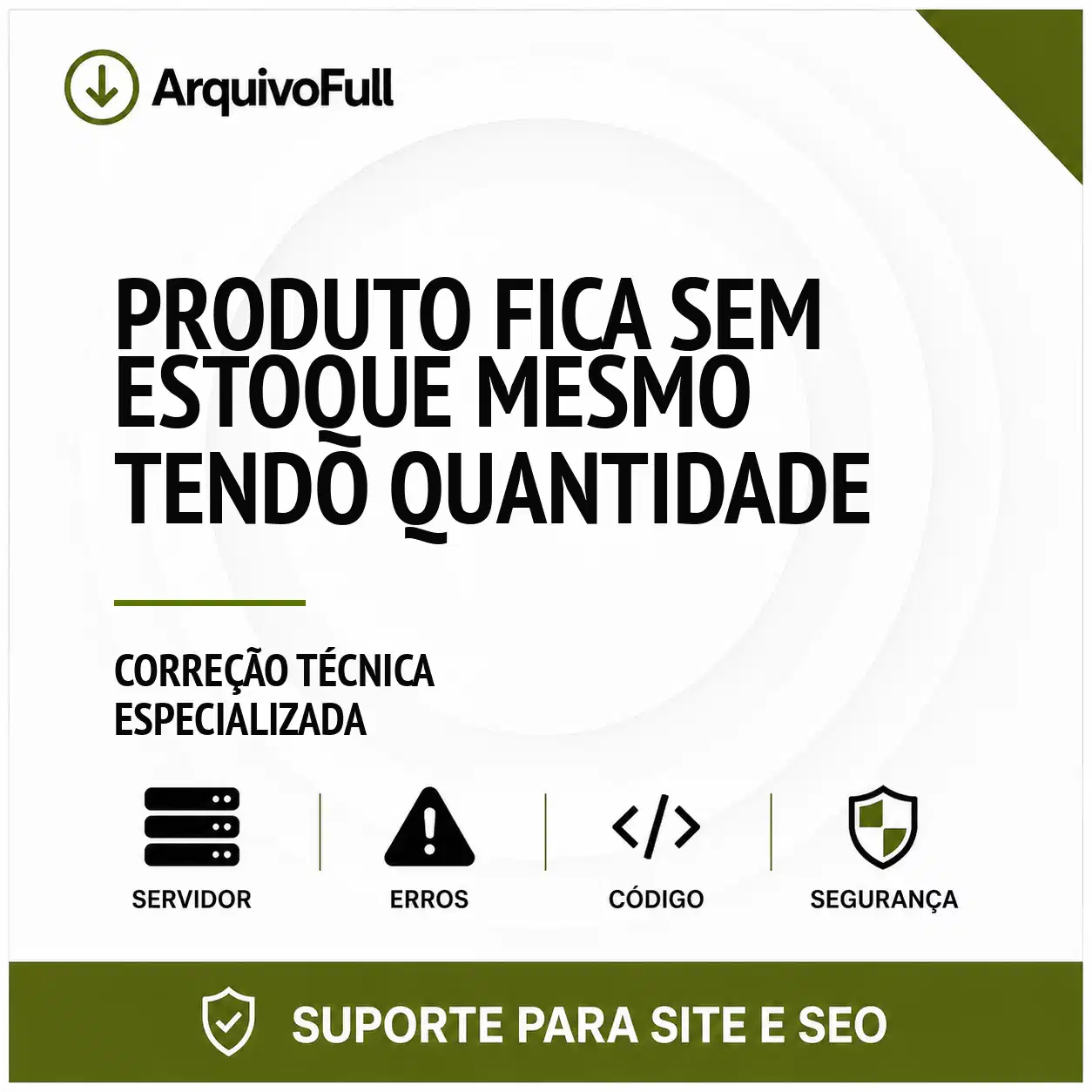 Suporte profissional para produto Fica sem Estoque Mesmo Tendo Quantidade