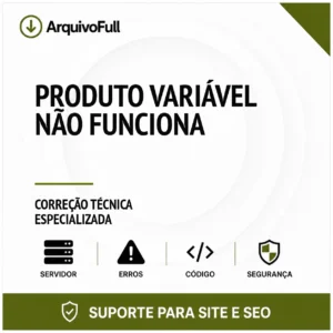 Suporte profissional para produto Variável Não Funciona