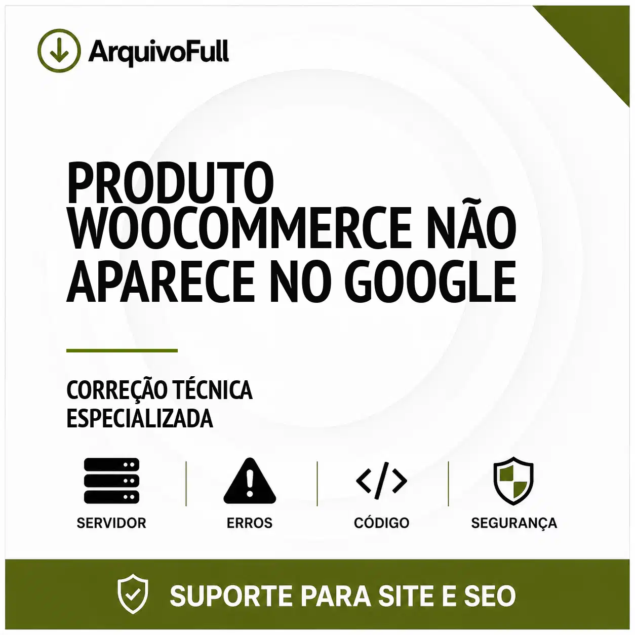 Suporte profissional para produto WooCommerce Não Aparece no Google