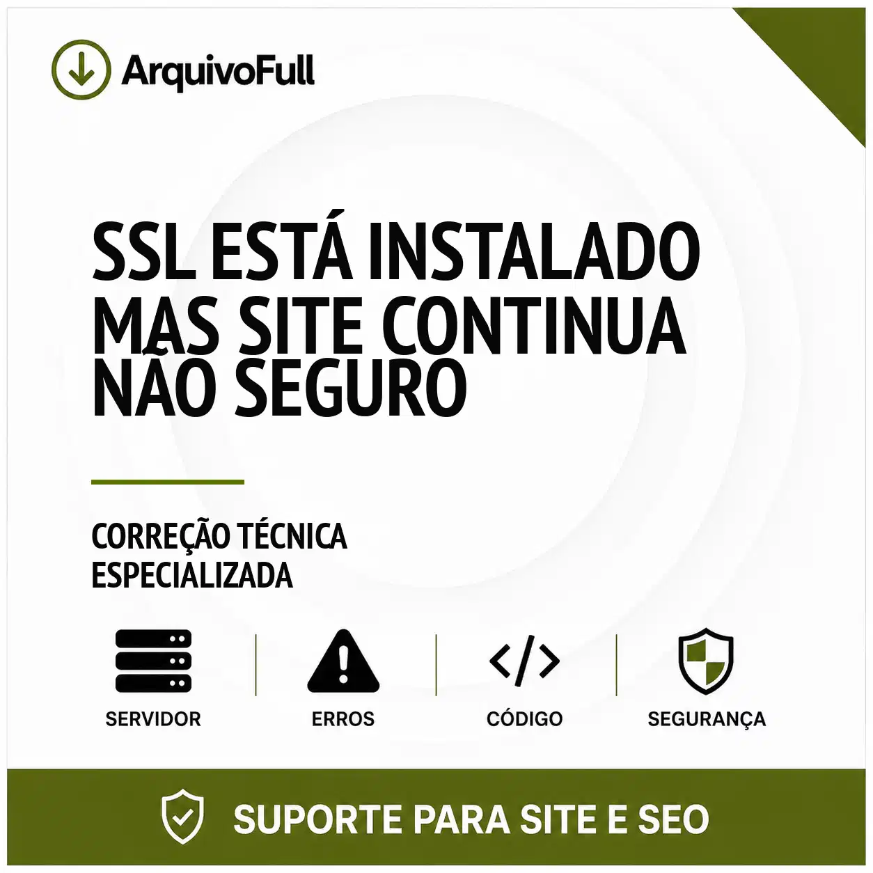Suporte profissional para sSL Está Instalado Mas Site Continua Não Seguro