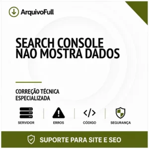 Suporte profissional para search Console Não Mostra Dados