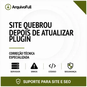 Suporte profissional para site Quebrou Depois de Atualizar Plugin