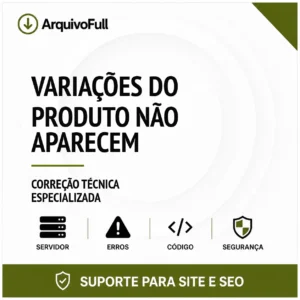 Suporte profissional para variações do Produto Não Aparecem