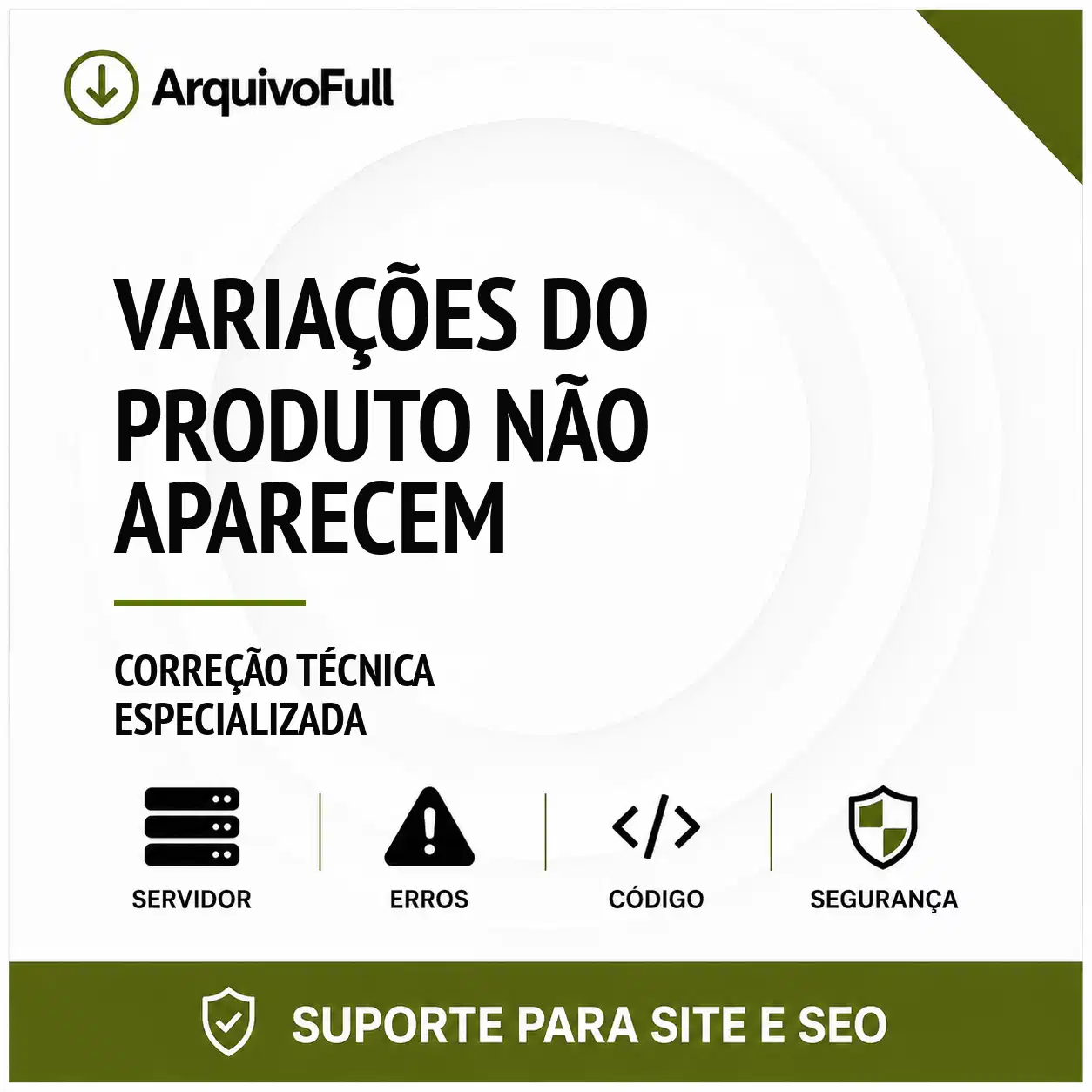 Suporte profissional para variações do Produto Não Aparecem
