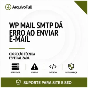 Suporte profissional para wP Mail SMTP Dá Erro ao Enviar e-mail
