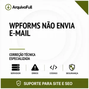 Suporte profissional para wPForms Não Envia e-mail