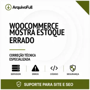 Suporte profissional para wooCommerce Mostra Estoque Errado