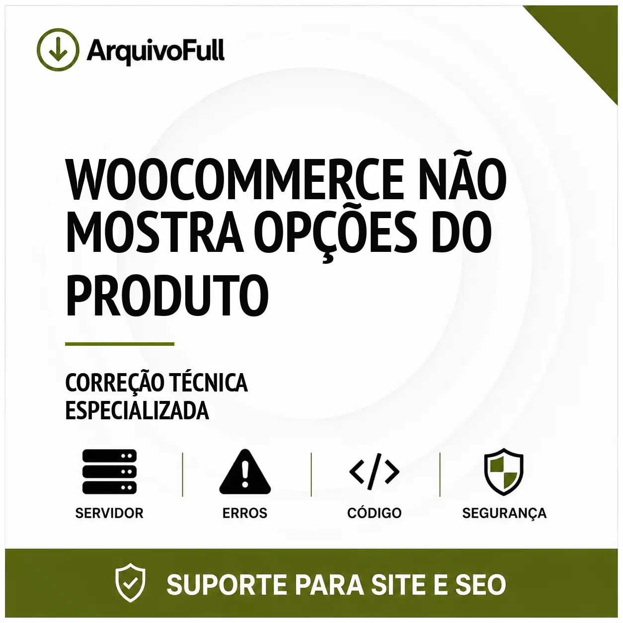 Suporte profissional para wooCommerce Não Mostra Opções do Produto